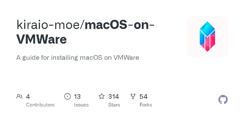 GitHub - kiraio-moe/macOS-on-VMWare: A guide for installing macOS on VMWare